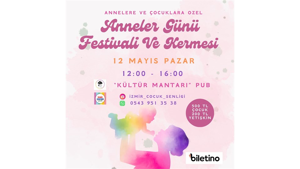 Anneler Günü Festivali ve Kermesi