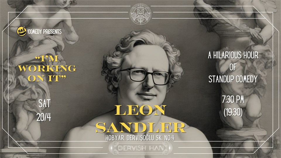 HA3 Comedy: I'm working on it; A Standup Comedy Hour by Leon Sandler