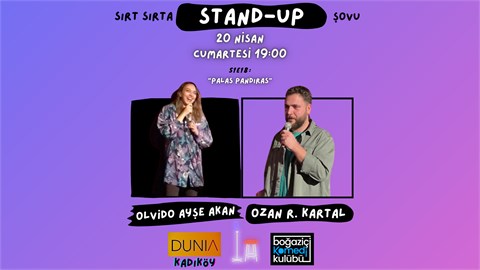 Sırt Sırta Stand-up: Olvido Ayşe Akan & Ozan R. Kartal