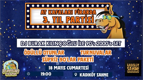 90'lar Partisi - AT KAFALARI FİRARDA
