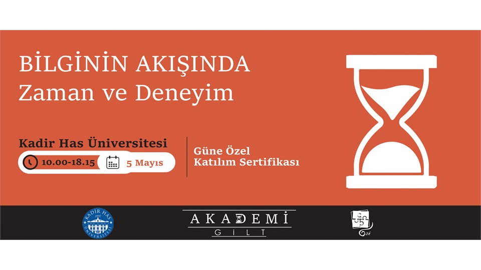 AKADEMİ'24 Bilginin Akışında: Zaman ve Deneyim