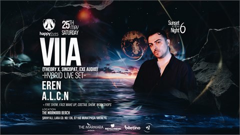 Happy Live's Presents ''VIIA'' Sunset In The Night Series 6