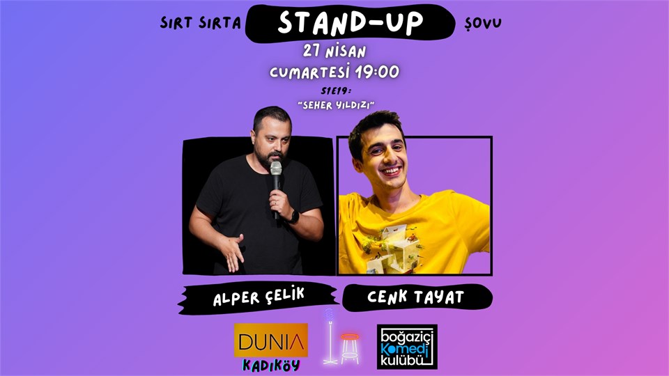 Sırt Sırta Stand-up: Alper Çelik & Cenk Tayat
