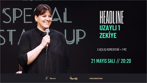 Headline: Uzaylı 1 Zekiye 