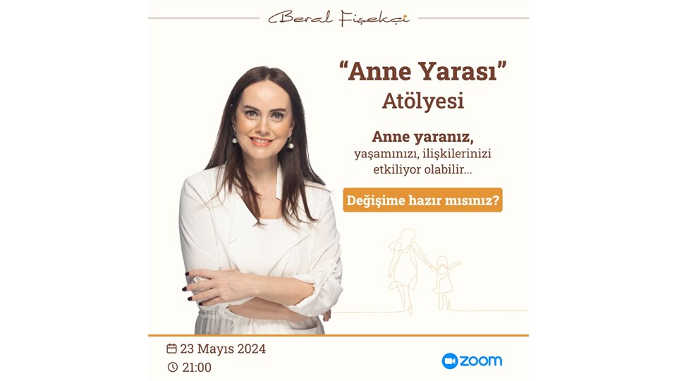 Beral Fişekçi ile "Anne Yarası" Atölyesi 
