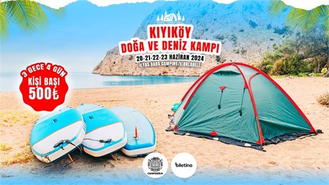 KIYIKÖY DOĞA VE DENİZ KAMPI