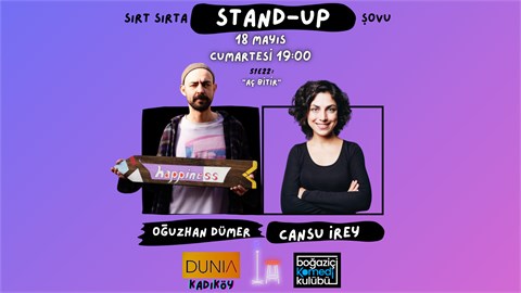 Sırt Sırta Standup: Cansu İrey & Oğuzhan Dümer
