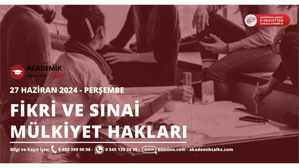 FİKRİ VE SINAİ MÜLKİYET HAKLARI