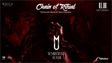 Chain of Ritual - MU, Temirtekin, Rami @WiccaAntalya June 01th Wicca Presents