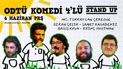 ODTÜ Komedi Sunar: 4'lü Stand-up 