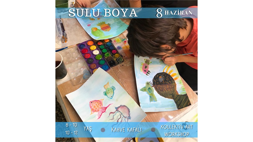 Yaratıcı Suluboya Atölyesi Çocuk