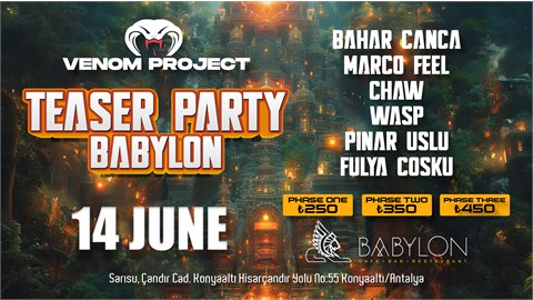TEASER PARTY | Babylon