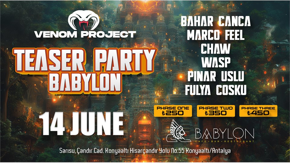 TEASER PARTY | Babylon