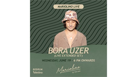 BORA UZER ( Live ) ON THE MARİOLİNO STAGE