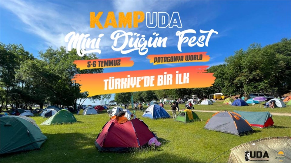 Düğün Fest - KampUda 5-6-7 Temmuz Patagonya World.