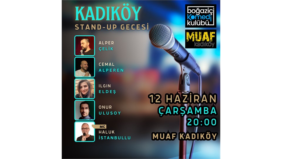 Muaf Kadıköy Stand-up Gecesi - Boğaziçi Komedi Kulübü