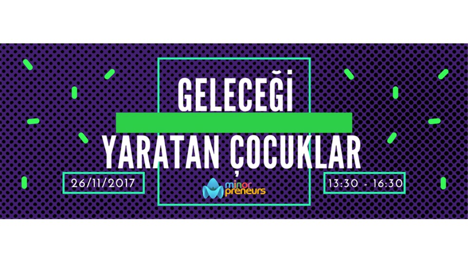 Minorpreneurs ile Geleceğini Yarat! (Özel Sertifikalı)