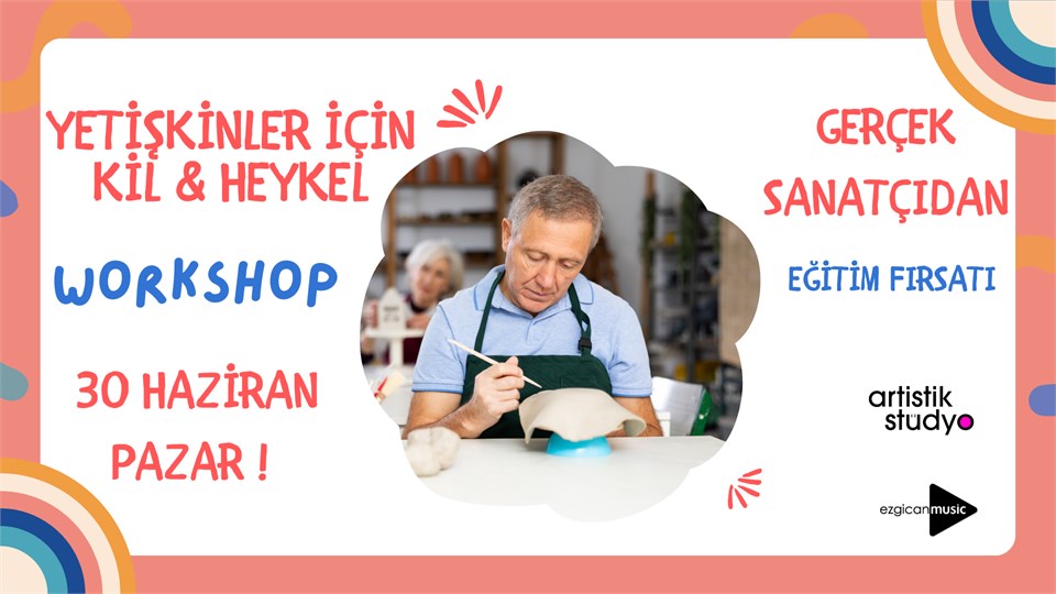 Kil & Heykel Workshop 