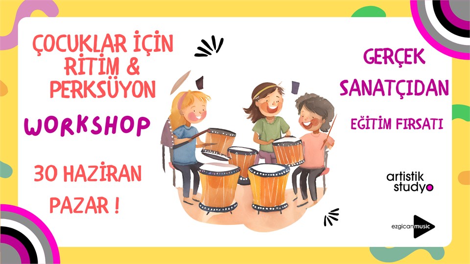 Çocuklar İçin Ritim ve Perküsyon Workshop