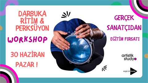 Darbuka ve Ritim Workshop