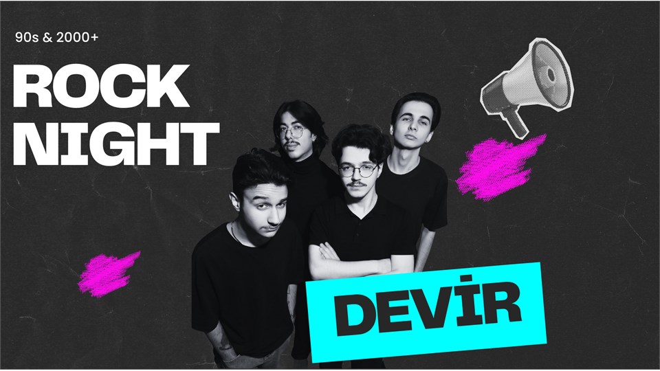 DEVİR | 90s & 2000+ Rock Night