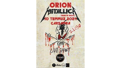 ORION / METALLICA TRIBUTE / İZMİR