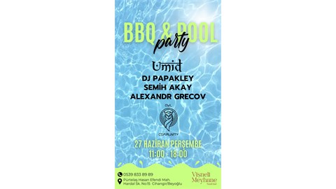 Pool Parti at Cihangir