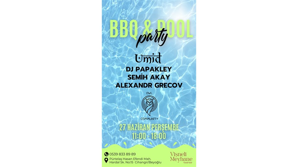 Pool Parti at Cihangir