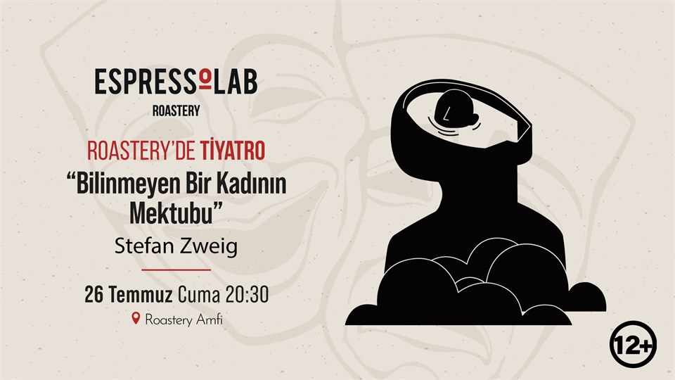 Bilinmeyen Bir Kadının Mektubu I Stefan Zweig - Roastery'de Tiyatro