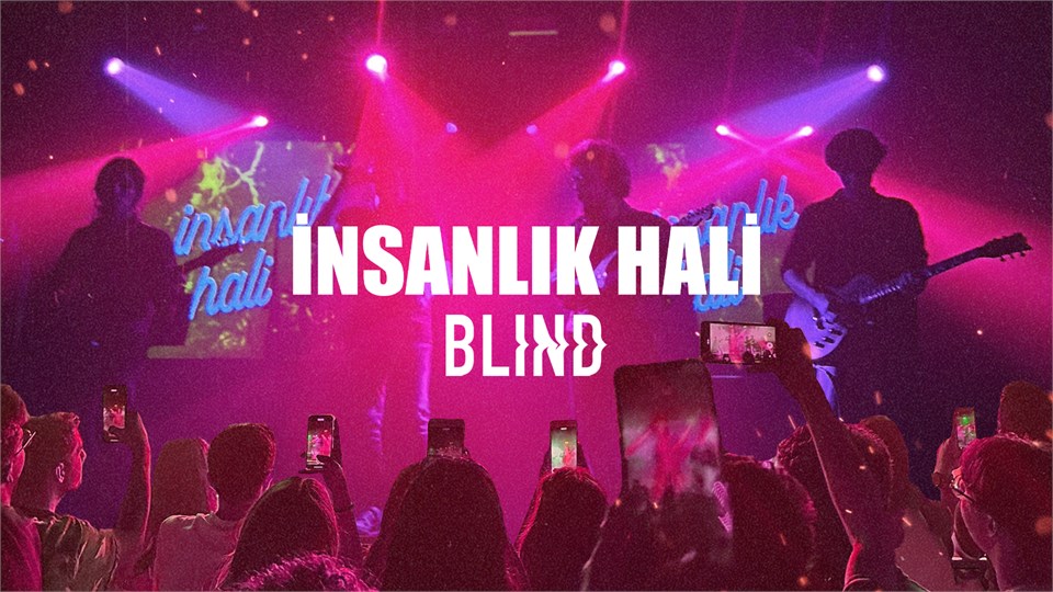 İnsanlık Hali Blind Konseri