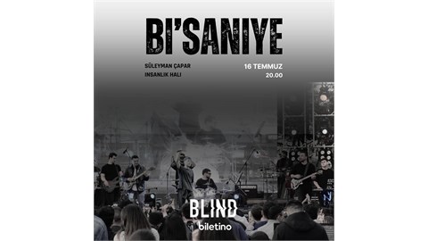Bi'Saniye Blind Konseri
