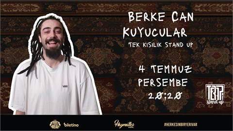 Berke Can Kuyucular Stand-up