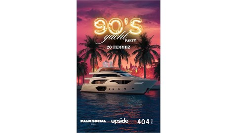 90'S Yacht Party