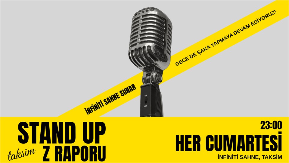 Taksim Stand up Z Raporu