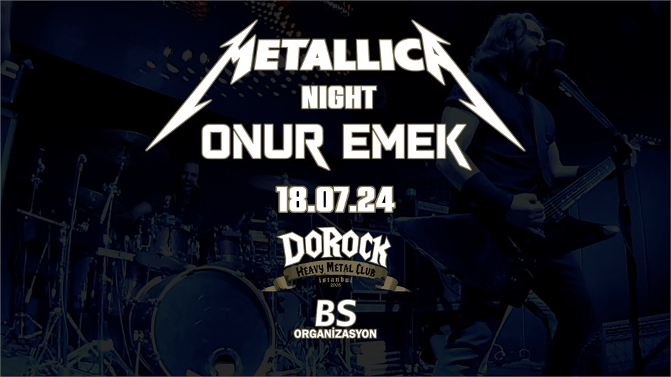 Onur Emek - Metallica Night