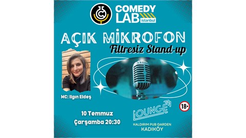 Açık Mikrofon "Filtresiz" Stand-up - Comedy Lab Istanbul