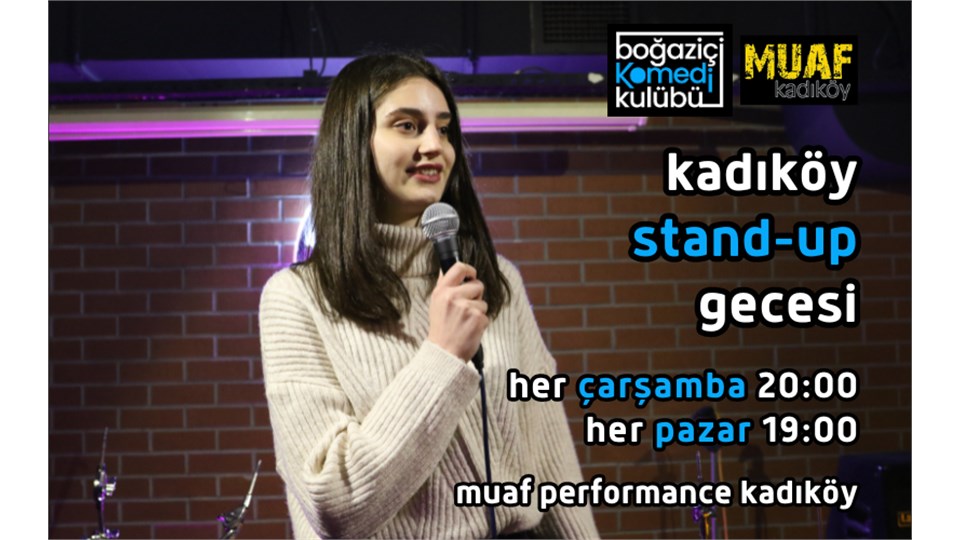 Boğaziçi Komedi Kulübü - Kadıköy Stand-up Gecesi