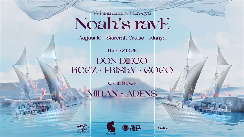 Noah’s Rave