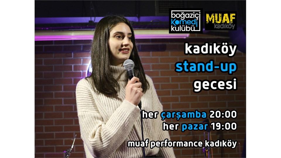 Boğaziçi Komedi Kulübü - Kadıköy Stand-up Gecesi