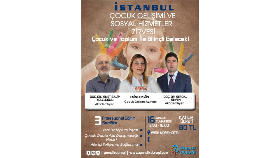 İstanbul Çocuk Gelişimi ve Sosyal Hizmetler Zirvesi