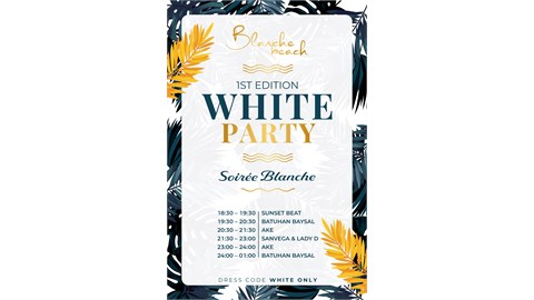Blanche Beach:1ST EDITION WHITE PARTY 