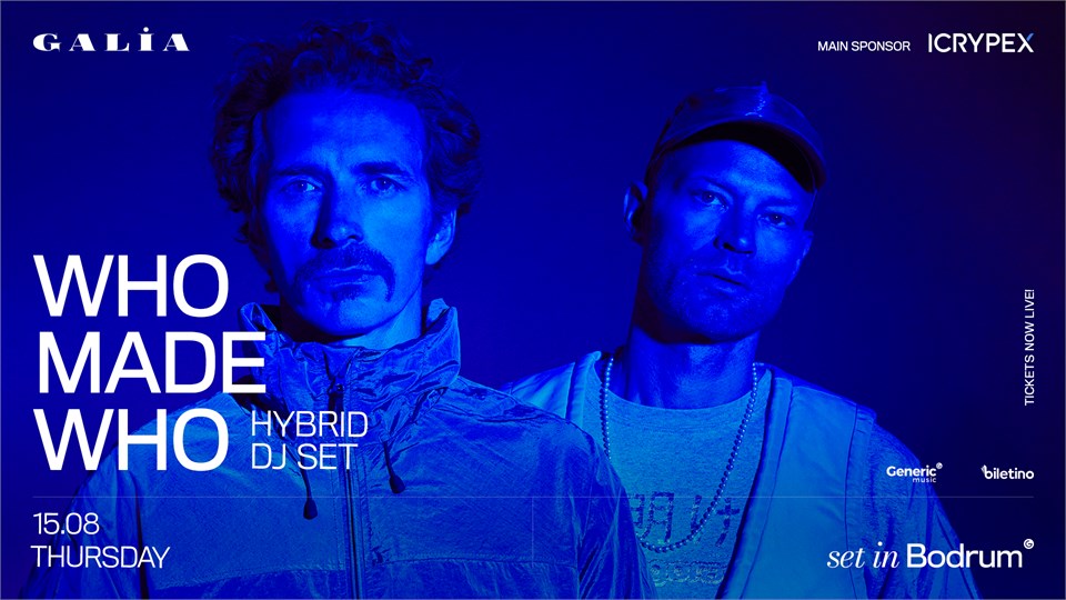 WhoMadeWho  | Set in Bodrum