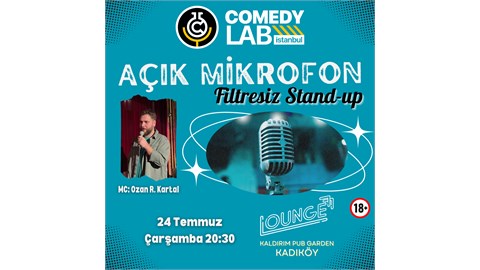 Açık Mikrofon "Filtresiz" Stand-up - Comedy Lab Istanbul