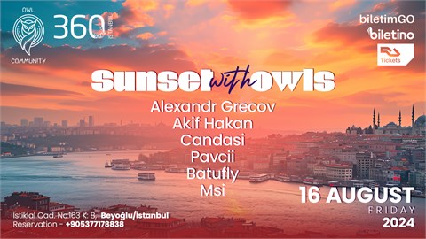 Sunset with Owl's at 360 Istanbul