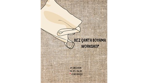 Bez Çanta Boyama Workshop