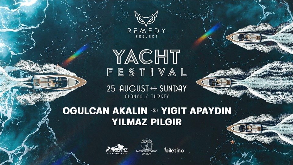 REMEDY PROJECT PRESENTS / YACHT FESTIVAL 