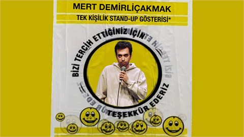 Mert Demirliçakmak - Tek Kişilik Stand Up Gösterisi 