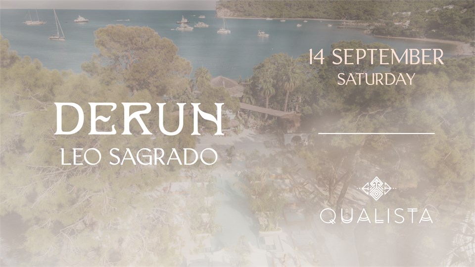 Qualista Presents: Derun, Leo Sagrado