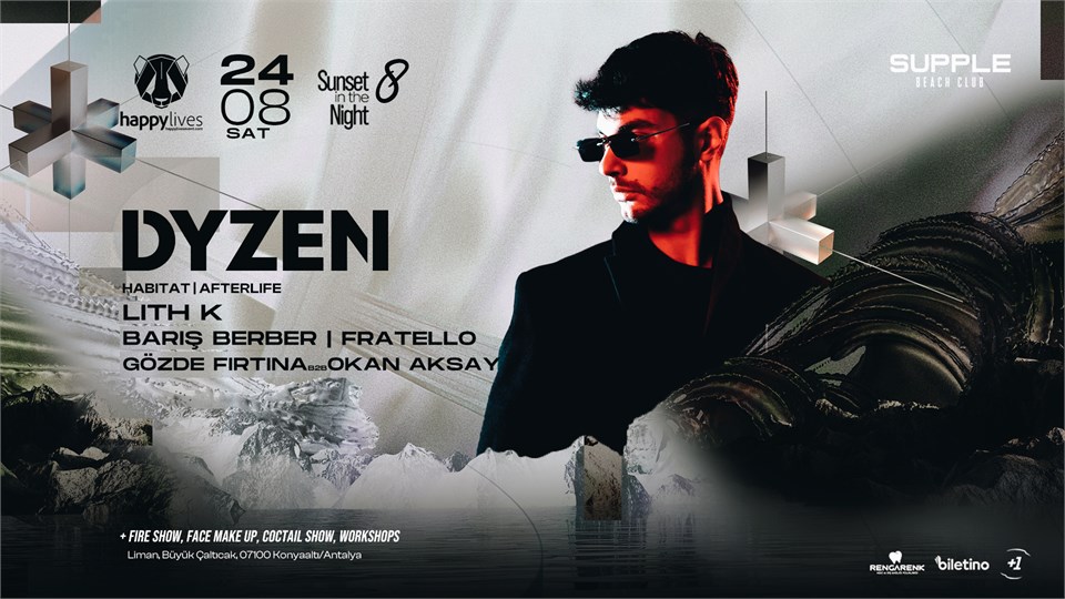 Happy Live's Presents ''DYZEN'' Sunset In The Night Series 8