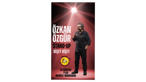 Özkan Özgür / Stand-Up / Bişey Bişey